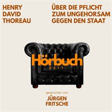 Über die Pflicht zum Ungehorsam gegen den Staat. Ein Essay.