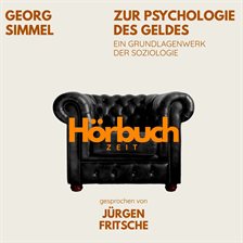 Zur Psychologie des Geldes. Ein Grundlagenwerk der Soziologie.