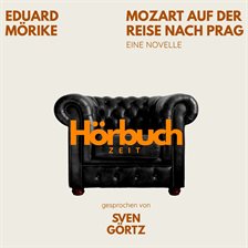 Mozart auf der Reise nach Prag. Eine Novelle.