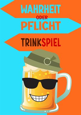 Imagen de portada para Wahrheit oder Pflicht Trinkspiel