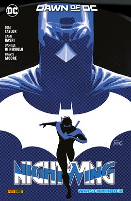 Nightwing Vol. 3 (4. Serie): Waisenkinder Nightwing Vol. 3 (4. Serie): Waisenkinder