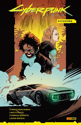 Cyberpunk 2077 Vol. 8 - Kickdown Cyberpunk 2077 Vol. 8 - Kickdown