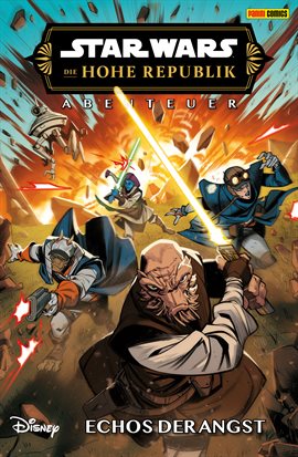 Star Wars: Die Hohe Republik - Abenteuer Vol. 11: Echos Der Angst