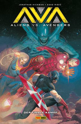 Alien vs. Avengers: Der finale Kampf