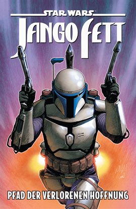 Star Wars - Jango Fett - Pfad der verlorenen Hoffnung