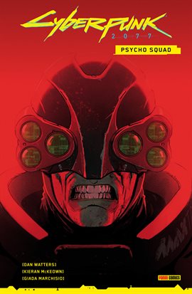 Cyberpunk 2077 Vol. 9: Psycho Squad Cyberpunk 2077 Vol. 9: Psycho Squad