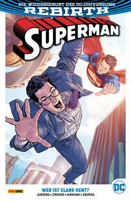 Superman Vol. 2: Wer ist Clark Kent?