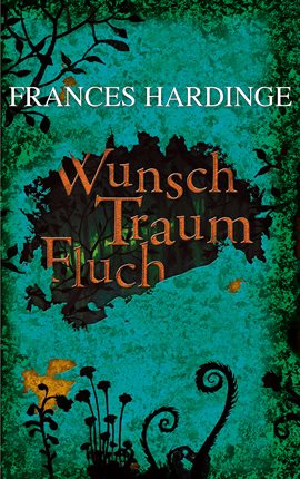 Cover image for Wunsch Traum Fluch