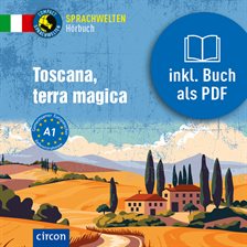 Toscana, Terra Magica