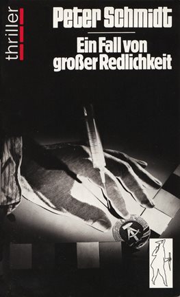 Cover image for Ein Fall von großer Redlichkeit