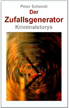 Cover image for Der Zufallsgenerator