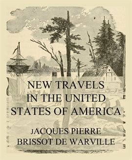 Imagen de portada para New Travels in the United States of America, Volumes I & II