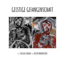 Geistige Gefangenschaft