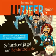Schurkenjagd und Schlotzolade