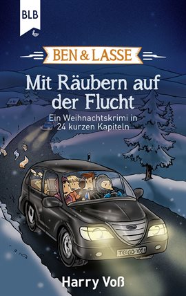 Cover image for Ben und Lasse - Mit Räubern auf der Flucht