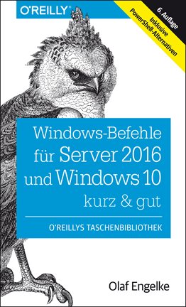 Cover image for Windows-Befehle für Server 2016 und Windows 10 – kurz & gut