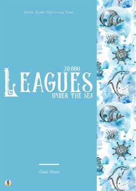 Imagen de portada para 20,000 Leagues Under the Sea