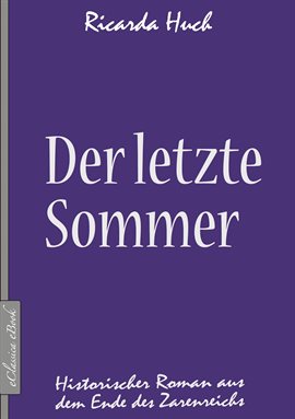 Imagen de portada para Der letzte Sommer - Historischer Roman aus dem Ende des Zarenreichs