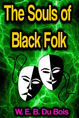Cover image for The Souls of Black Folk