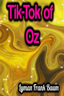 Imagen de portada para Tik-Tok of Oz