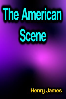 Imagen de portada para The American Scene