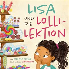 Lisa und die Lolli-Lektion