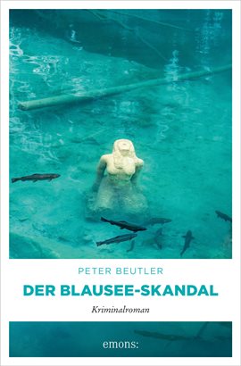Cover image for Der Blausee-Skandal
