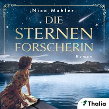 Die Sternenforscherin