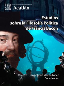 Cover image for Estudios sobre la Filosofía Política de Francis Bacon