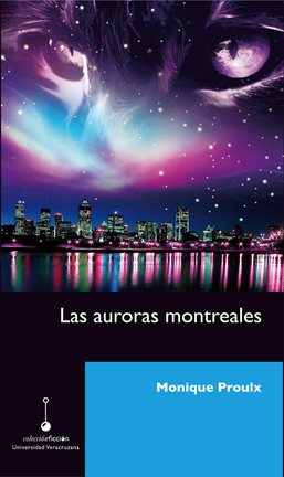 Imagen de portada para Las auroras montreales