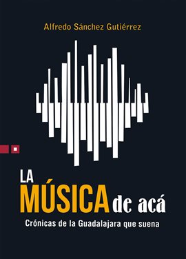 Cover image for La música de acá