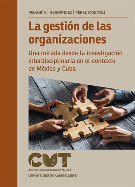 Cover image for La gestión de las organizaciones