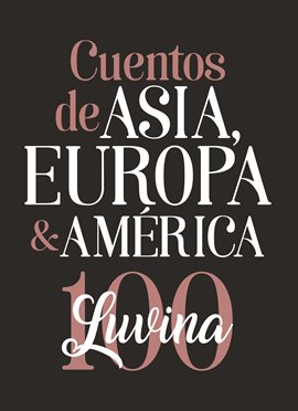 Imagen de portada para Cuentos de Asia, Europa & América