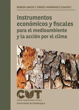 Cover image for Instrumentos económicos y fiscales para el medioambiente y la acción por el clima