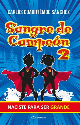 Cover image for Sangre de campeón 2
