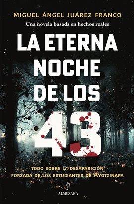 Cover image for La eterna noche de los 43