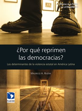 Cover image for ¿Por qué reprimen las democracias?