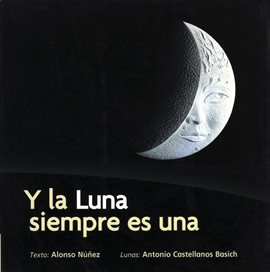 Cover image for Y la Luna siempre es una