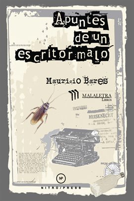 Imagen de portada para Apuntes de un escritor malo
