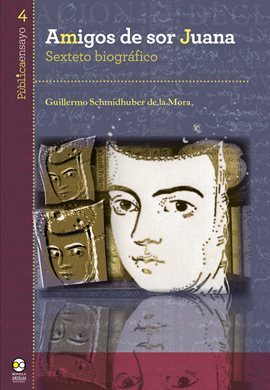Imagen de portada para Amigos de sor Juana