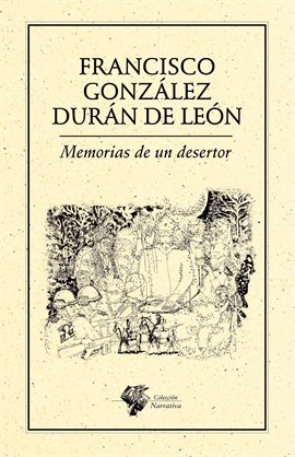 Cover image for Memorias de un desertor