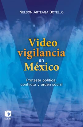Cover image for Videovigilancia en México
