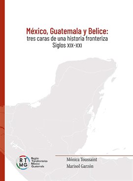 Cover image for México, Guatemala y Belice