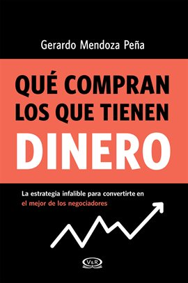 Qué compran los que tienen dinero Qué compran los que tienen dinero