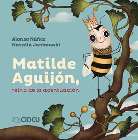 Imagen de portada para Matilde Aguijón, reina de la acentuación