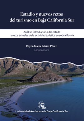 Estadio Y Nuevos Retos Del Turismo En Baja California Sur