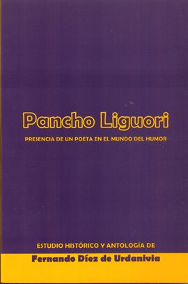 Cover image for PANCHO LIGUORI. Presencia de un poeta en el mundo del humor