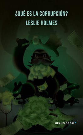 Cover image for ¿Qué es la corrupción?