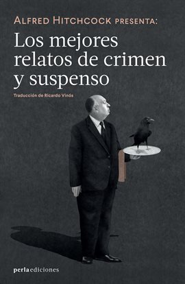 Cover image for Alfred Hitchcock presenta: Los mejores relatos de crimen y suspenso