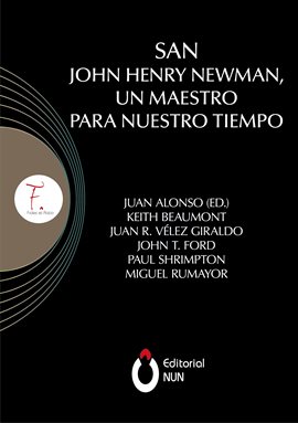 Cover image for San John Henry Newman, un maestro para nuestro tiempo